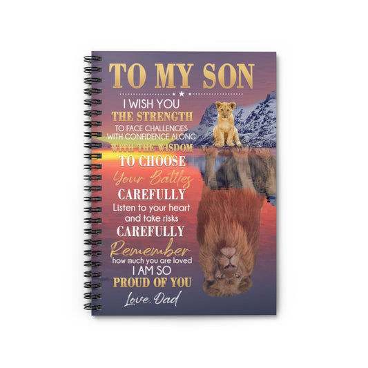 Notebook from Mom to My Son I Wish You The Strength to Face Challenges Lion – Gift Family Awesome On Birthday Spiral Notebook - Ruled Line