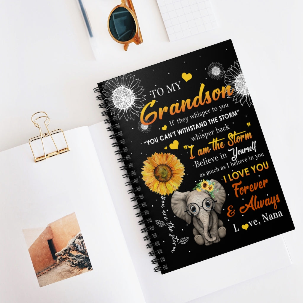 Spiral Notebook Elephants Sunflower Good For You Girls - Nana to Grandson I am The Storm I Love You Forever and Always Ruled Line