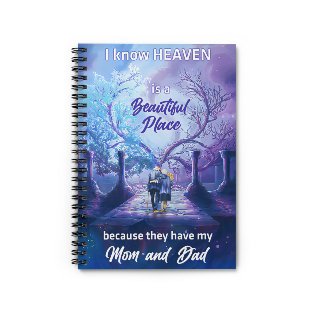 Spiral Notebooks Old Mon And Dad – I Know Heaven Is A Beautiful Place, Because They Have Mom And Dad Soft Cover 118 Pages Lined Notebook Personalized Notebook Spiral Bound Notebook 6x8 for Writing