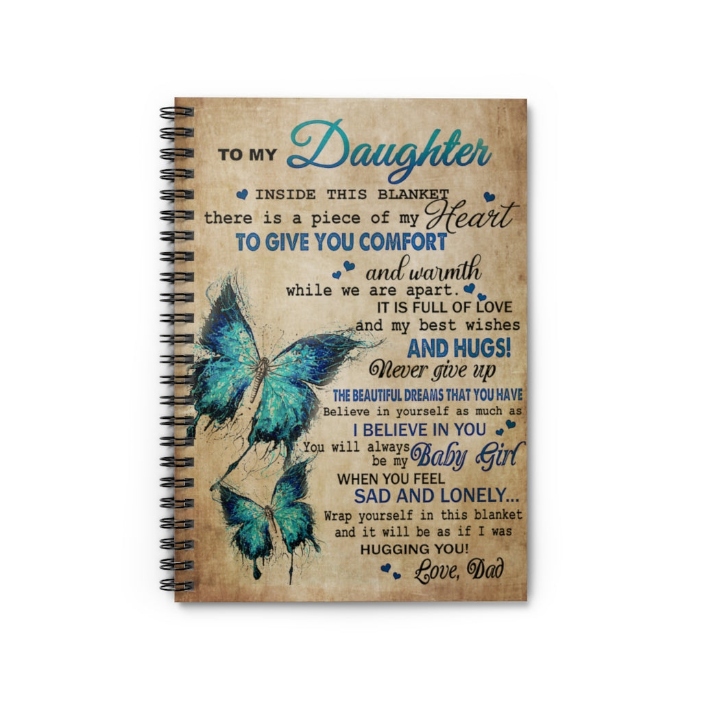 Spiral Notebook - Ruled Line Dad To Daughter Butterfly Piece Of My Heart Personalized Gift Basics Wide Ruled Wire Bound Wide Rule