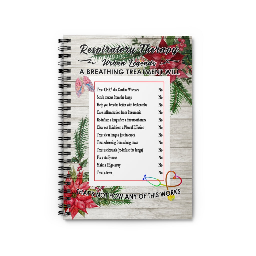 Spiral Notebook Gifts Respiratory Therapy Urban Legends A Breathing Treatment Will Art Print Family Friend Gift Unisex, Wedding, Anniversary, Awesome Birthday Perfect Happy Birthday