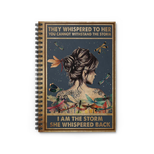 Spiral Notebook Hippie Dragonfly They Whispered to Her You Cannot Withstand The Storm Satin  Personalised Notebook, New Baby, Baby Shower