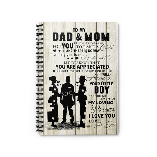 Spiral Notebook Inspirational to my Dad and Mom for you I know it's not easy to raise a child Premium Gift Family Awesome On Birthday