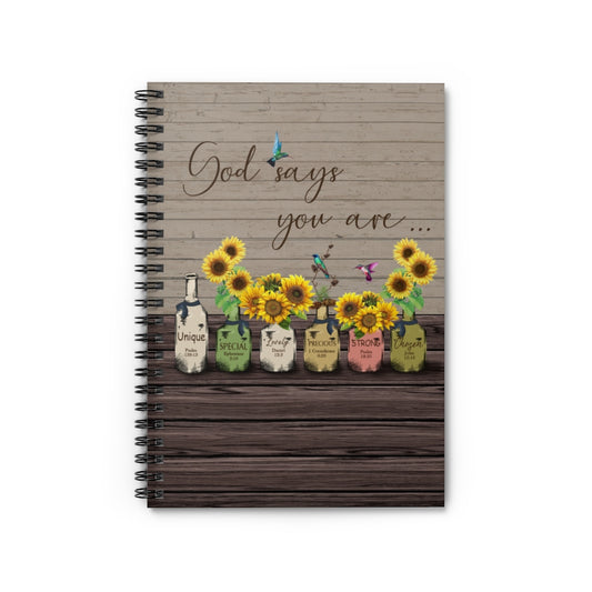Spiral Notebook God Says You are Unique Special Lovely Precious Strong Chosen Hummingbird Sunflower Family Friend Awesome Gifts Birthday Ruled Line