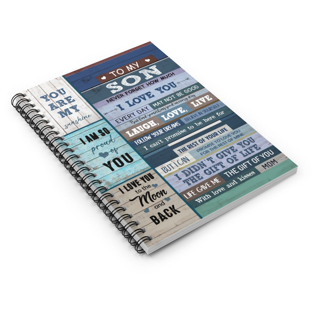 Spiral Notebook Family To My Son Never Forget That I Love You Good in Everyday Laugh Love Live You are My Sunshine with Love and Kisses mom Kid Ruled Line