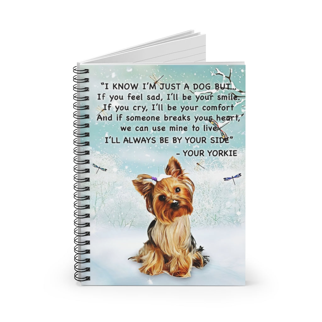 Paper Lined Journal Yorkie I Know I'M Just A Dog But If You Cry I Will Be Your Smile Keepsake Spiral Notebook Family Awesome On Birthday Journal For Woman - Party - School Supplies Job Journal