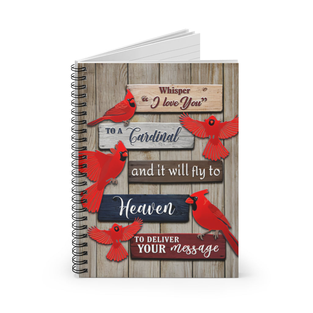 Spiral Notebook Whisper I Love You To A Cardinal Premium Gift Family Awesome On Birthday Motivational gift Family Basics Wide Ruled