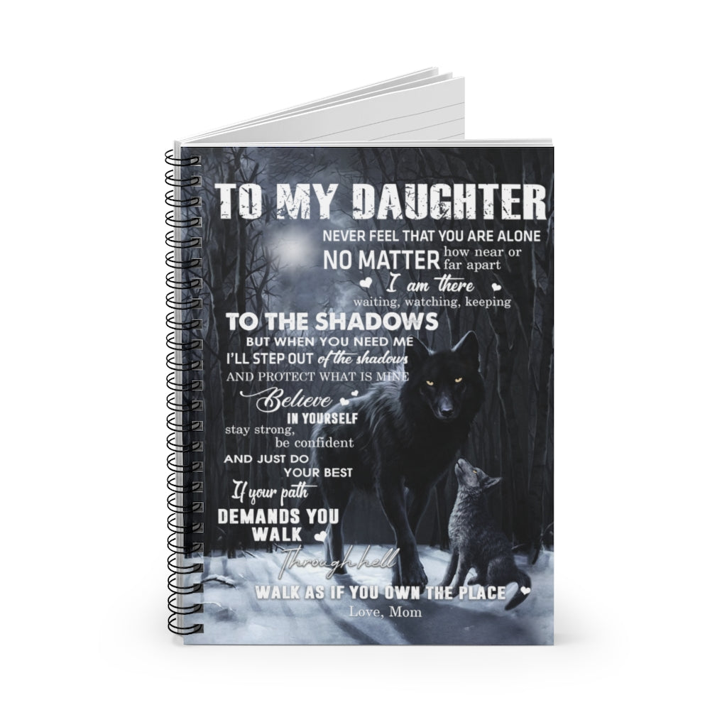 Spiral Notebook to My Daughter from Mom Black Wolf Dark Moon Night Forest Family Love Quote Art Print White Fleece, Mom to Daughter, Christmas Ruled Line