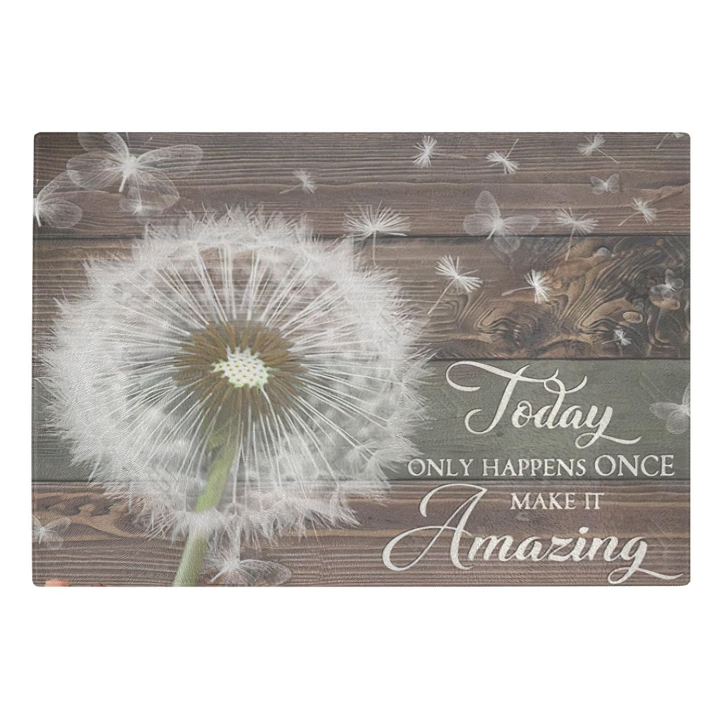 Tempered Glass Cutting Board -Beautiful Butterfly Dandelion Rustic Wood Today Only Happens Once Make It Amazing-for Mom, Sister, Friend, Lover, Housewives/ Décor Kitchen Size 11"x8"x1/4"