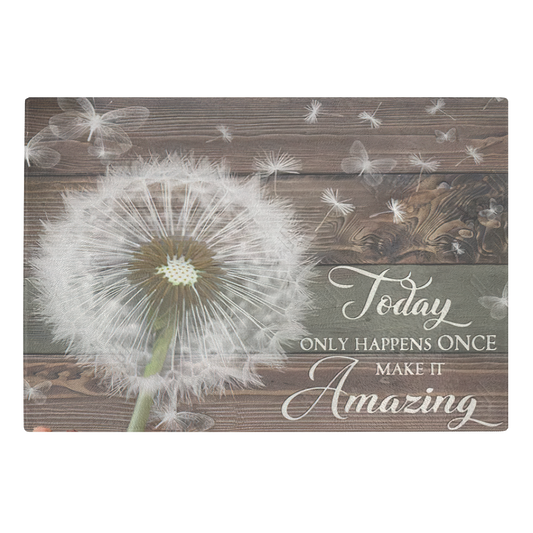 Tempered Glass Cutting Board -Beautiful Butterfly Dandelion Rustic Wood Today Only Happens Once Make It Amazing-for Mom, Sister, Friend, Lover, Housewives/ Décor Kitchen Size 11"x8"x1/4"