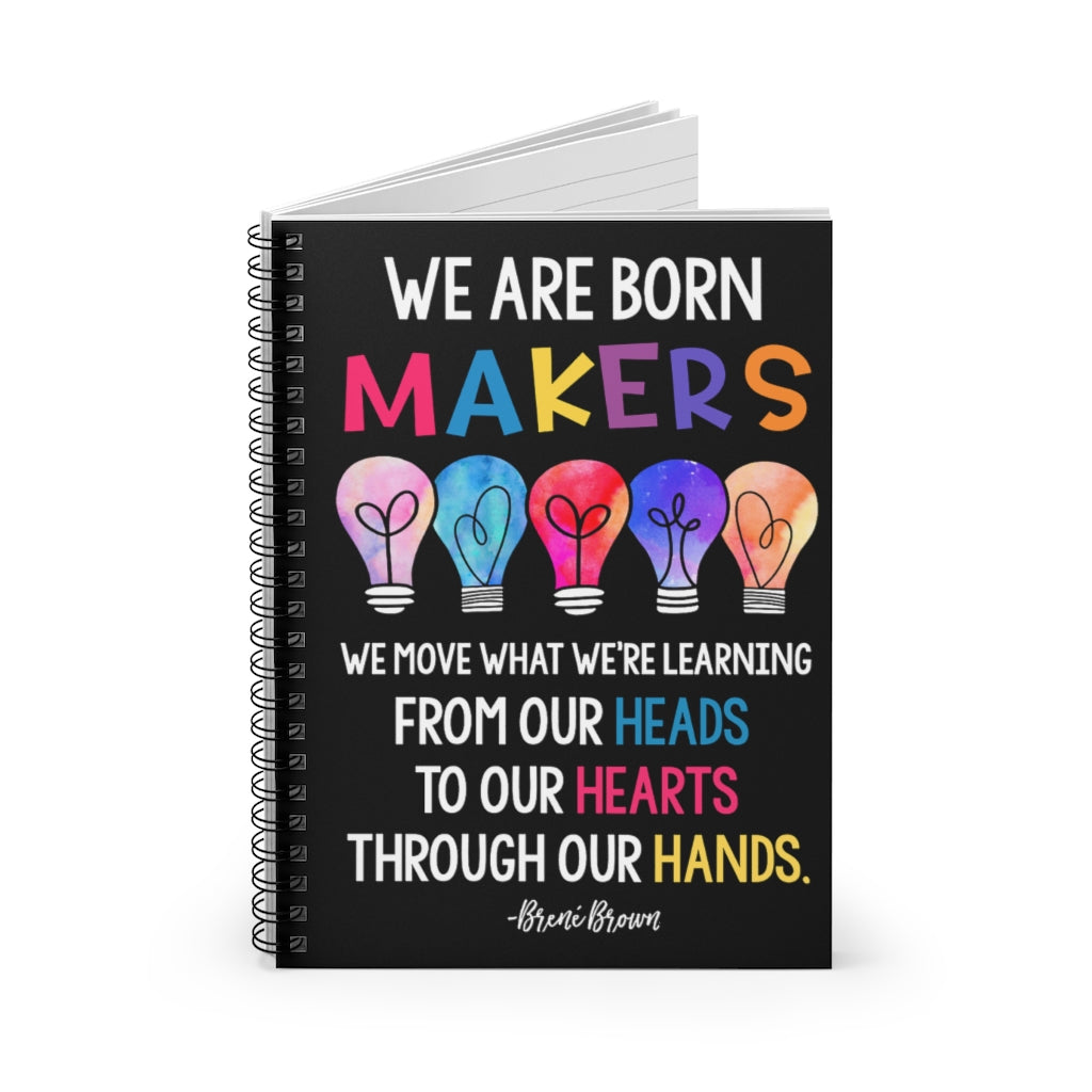 Spiral Notebook Ice Cream 3D Store We are Born Makers Colorful Bulb Quote Breen Brown Vertical Funny for Makers Gift On Birthday Inspirational