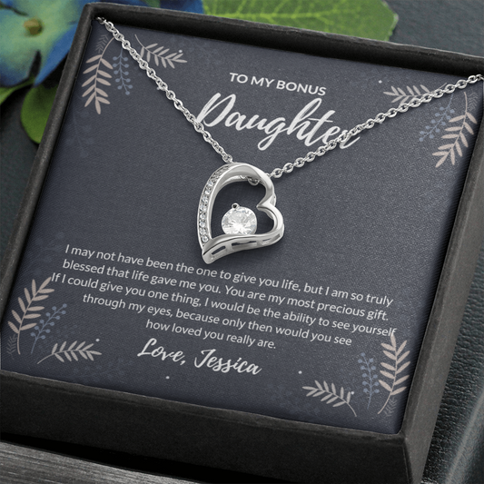To My bonus daughter Forever Love Necklace - If I could give one thing custom name of giver
