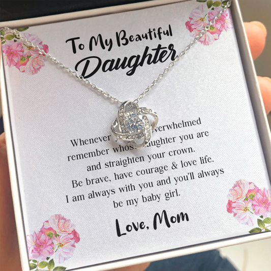 To My Beautiful Daughter Love Knot Necklace, Gift For Daughter From Mom, Necklace For Daughters Daughter Necklaces From Mom With Jewelry To My Knot Women Love Mother Gift A Neclaces Be Love Knot Necklaces With Box Card 001