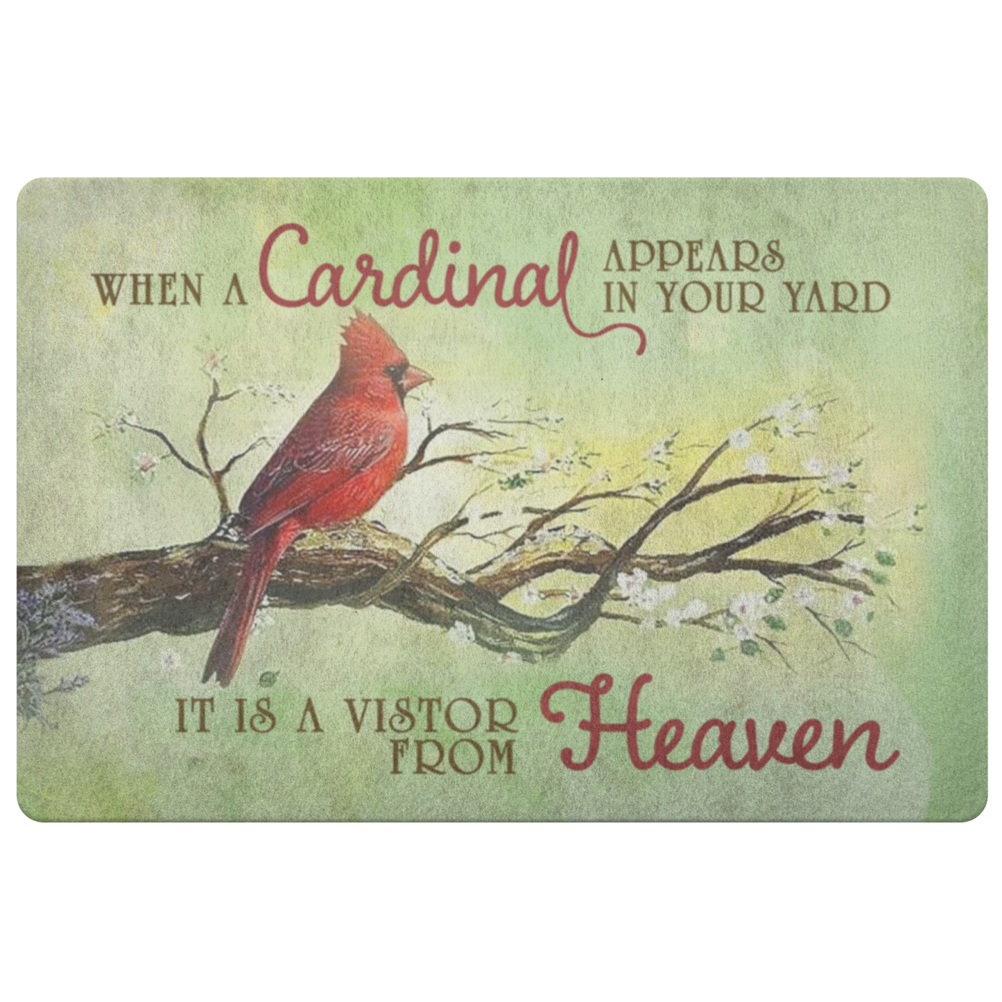 Welcome Door Mat Rug, Outside Patio When A Cardinal Appears in Your Yard Wedding Present House Warming Present Non-Slip Backing 26X18