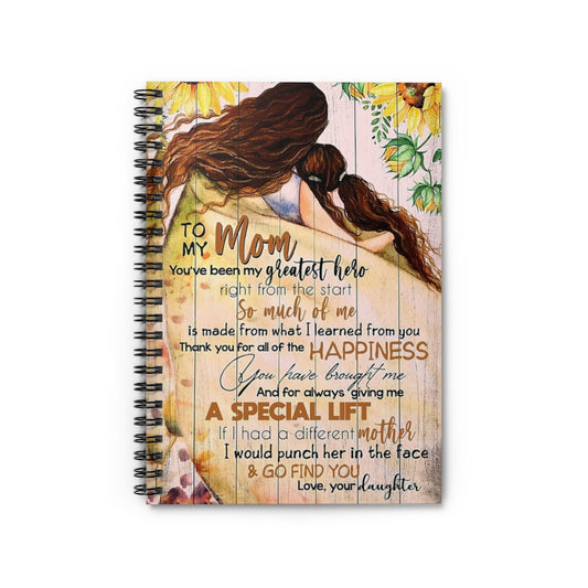 Spiral Notebook TO MY MOM MY GREATEST HERO PRINT POSTER WALL ART HOME DECOR BEST MOTHER'S DAY GIFT-gigapixel