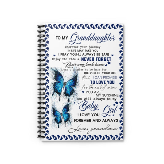 Spiral Notebook Sophia Butterfly Grandma to Granddaughter You'll Always Be My Baby Girl Ruled Line