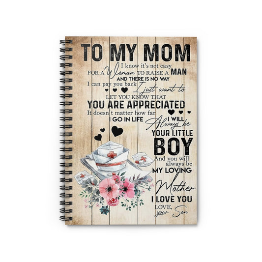 Spiral Notebook TO MY MOM FROM SON NURSING MOM PRINT POSTER WALL ART HOME DECOR BEST MOTHER'S DAY GIFT-gigapixel