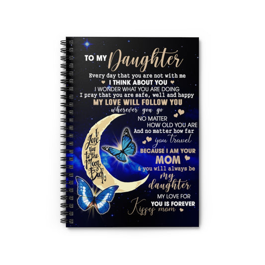 Spiral Notebook Sophia - Present Daughter Blanket Gift from Mom - Butterflies Mom to My Daughter I Love You Forever & AlwaysRuled Line
