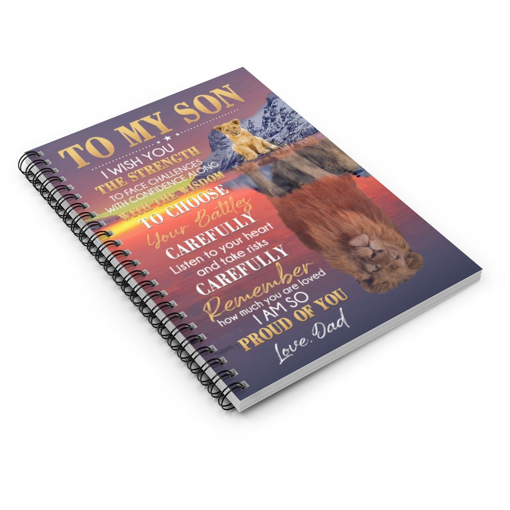 Notebook from Mom to My Son I Wish You The Strength to Face Challenges Lion – Gift Family Awesome On Birthday Spiral Notebook - Ruled Line