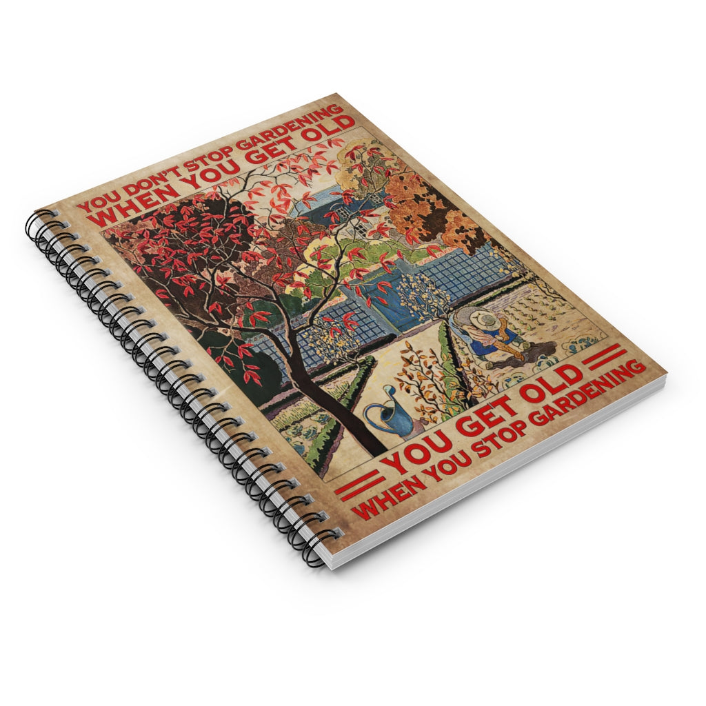 Spiral Notebook Don't Stop Gardening School Smart Spiral Composit Cover Spiral Organization Book Inspirational Ideas Premium Gift Family Awesome On Birthday