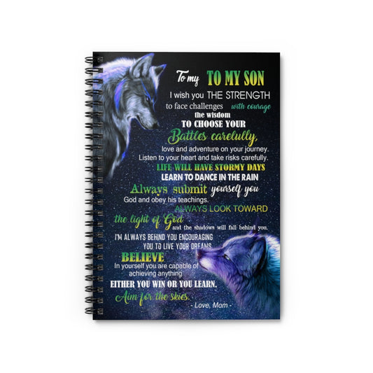 Spiral Notebook - Ruled Line To my Son Listen to your heart and take risks carefully life will have stormy days Mum Gift New Parents Gift Ideas
