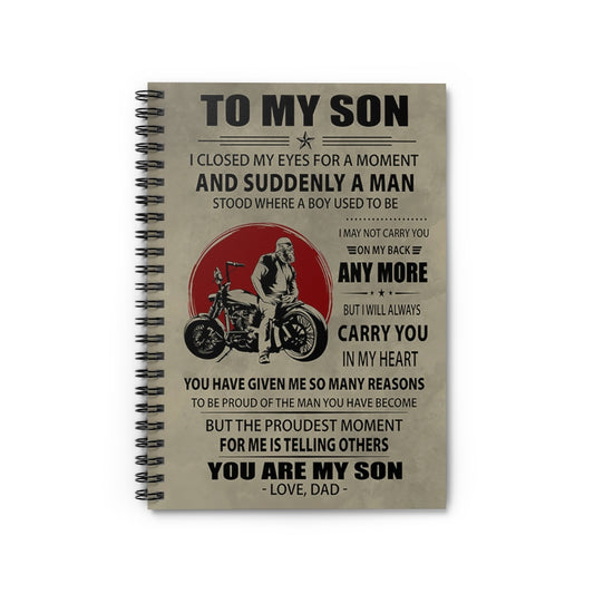 Spiral Notebook - Ruled Line To My Son I Closed My Eyes For A Moment Best Riding Motorcycle Keepsake Spiral Notebook Gift On Birthday