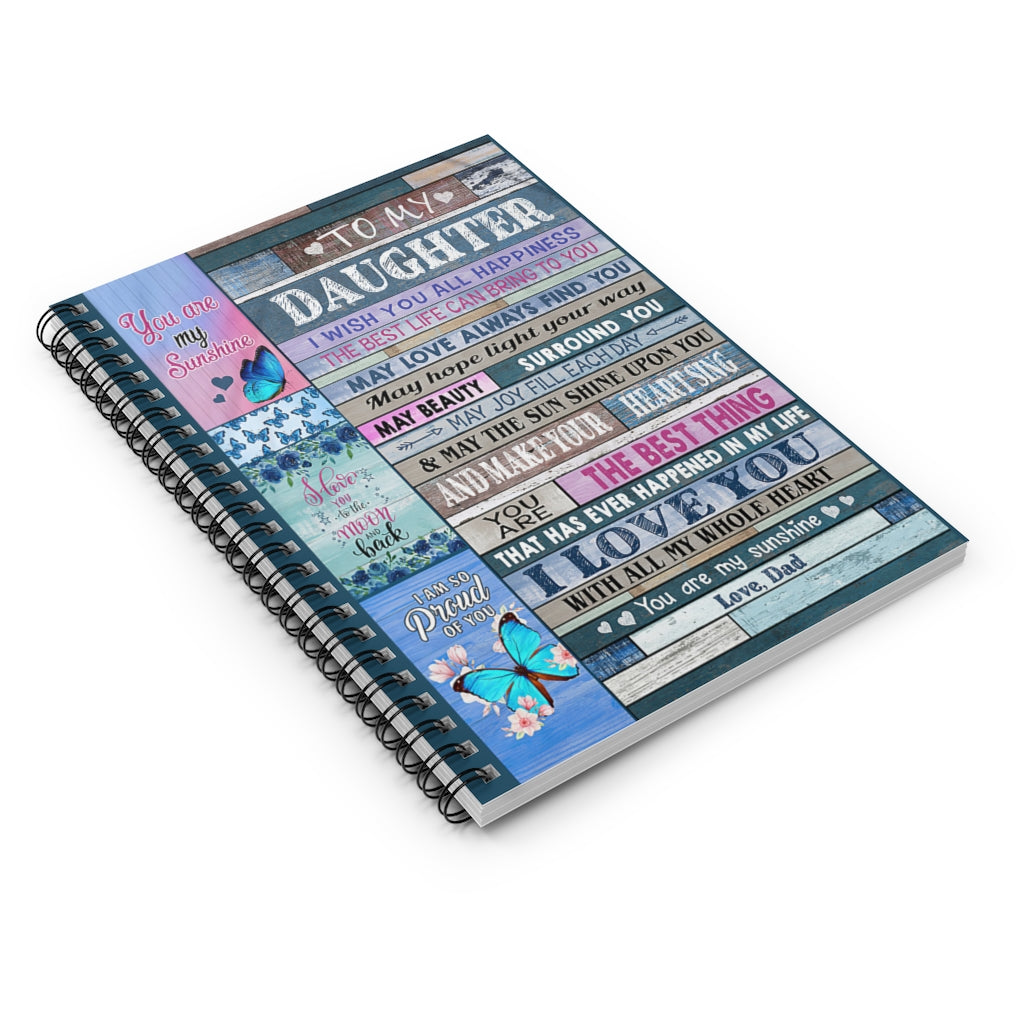 Spiral Notebook - Ruled Line Dad To Daughter Butterfly You Are My Sunshine For Office, Students, School Supplies Writing Notebook 118 Pages