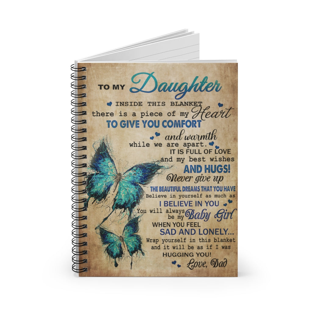 Spiral Notebook - Ruled Line Dad To Daughter Butterfly Piece Of My Heart Personalized Gift Basics Wide Ruled Wire Bound Wide Rule