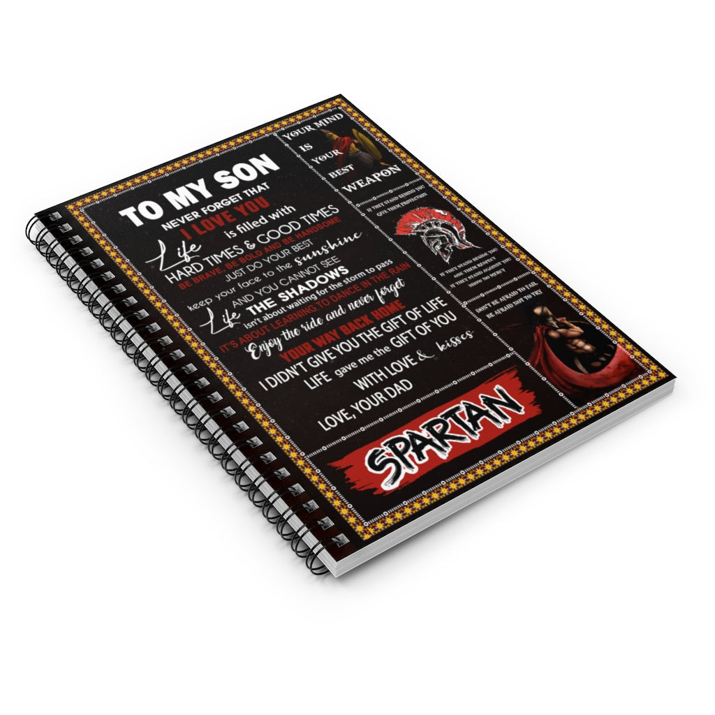 Spiral Notebook Spartan - Dad to Son - to My Son Never Forever That I Love You - Fleece Ruled Line