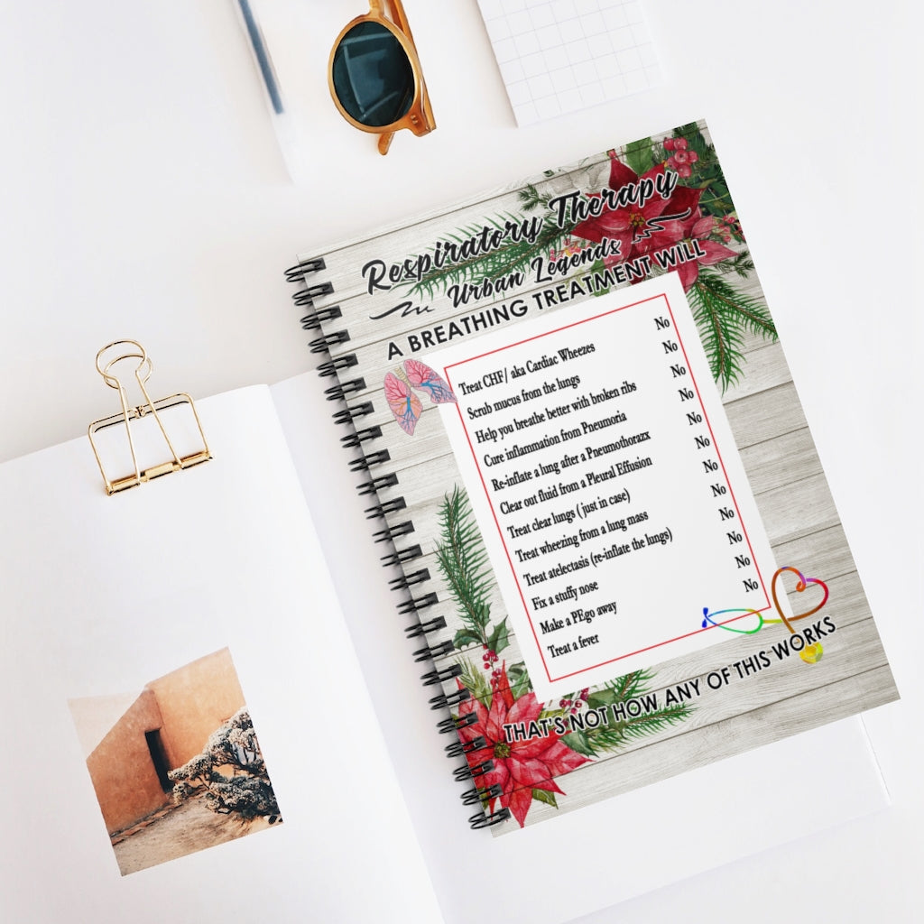 Spiral Notebook Gifts Respiratory Therapy Urban Legends A Breathing Treatment Will Art Print Family Friend Gift Unisex, Wedding, Anniversary, Awesome Birthday Perfect Happy Birthday