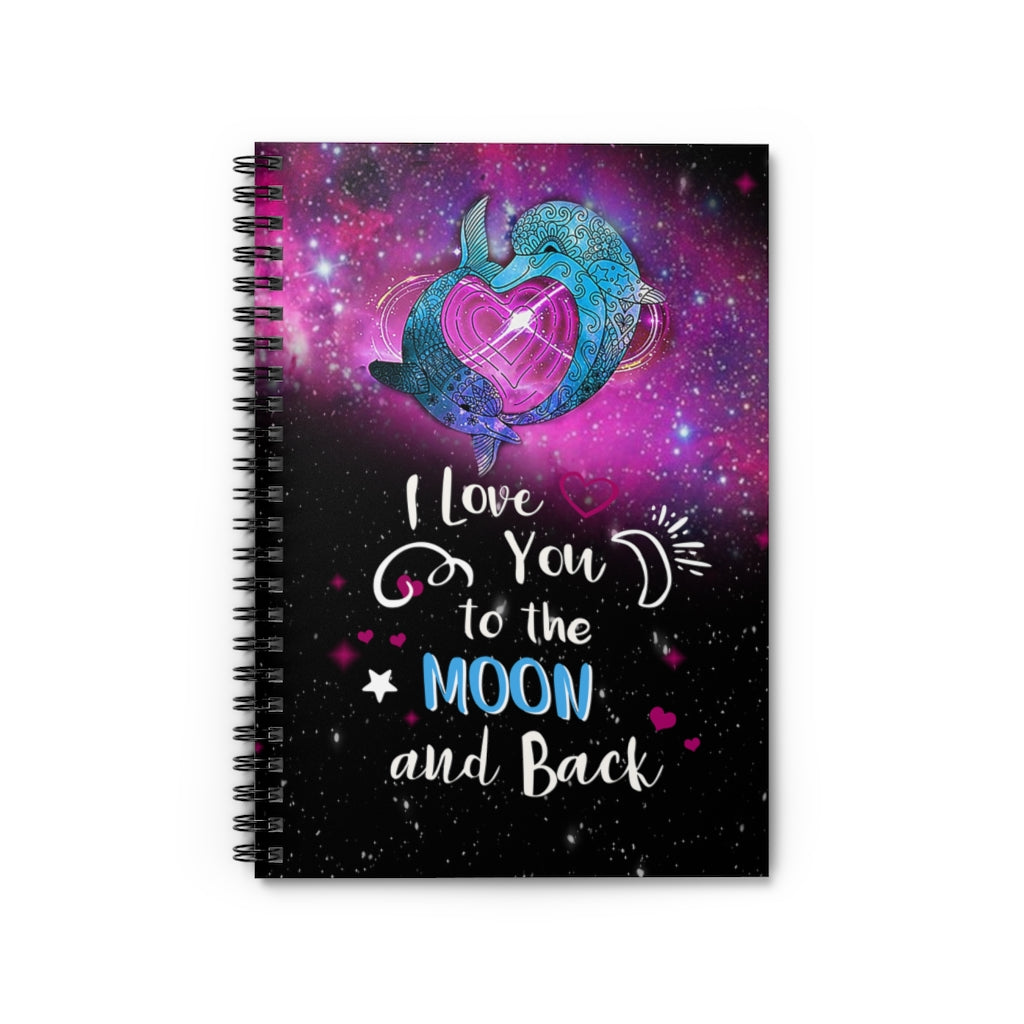 Spiral Notebook - Ruled Line Dolphin Notebook I Love You to The Moon and Back Kid Personalized Notebook Baby Journal
