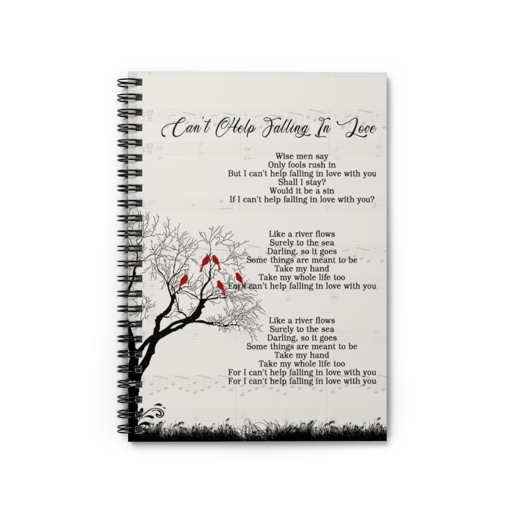 Spiral Notebook - Ruled Line Anna Gifts Cant Help Falling in Love Lyrics Music Gift Ideas Inspirational to My Family Friend Gift Unisex
