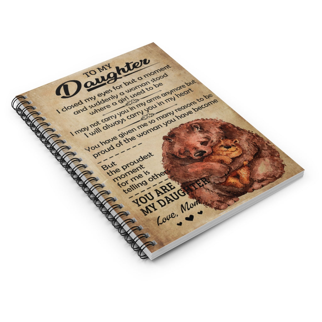 Spiral Notebook To My Daughter I Closed My Eyes Bear Mom Cover Spiral Organization Book Inspirational Ideas Premium Gift Family Awesome On Birthday