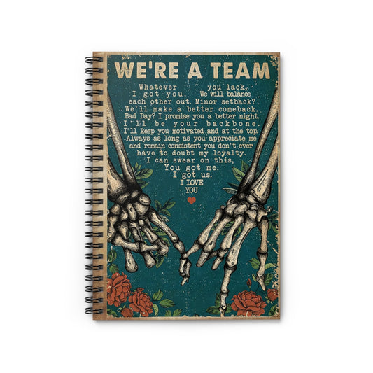 Spiral Notebook We're A Team Skeleton Wide Rule Meaningful Quote  School Smart Spiral Composit
