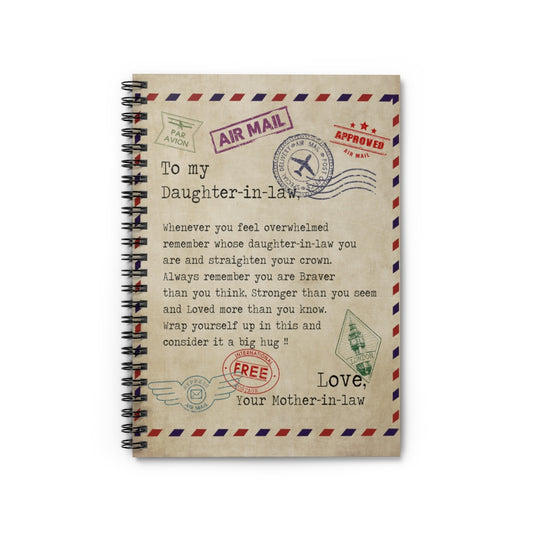 Spiral Notebook - Ruled Line from Mother in Law Whenever You Feel Overwhelmed Remember Whose Daughter in Law You are Gift Ideas for Loved Ones