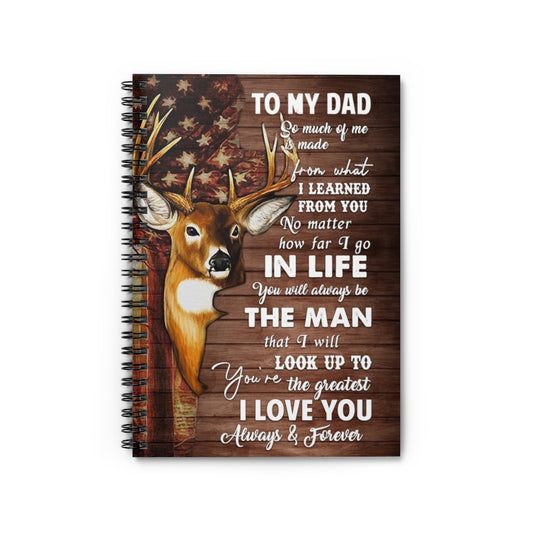 Spiral Notebook Deer USA Flag to My Dad Farmhouse Birthday Christmas Wedding Housewarming Gift Ruled Line