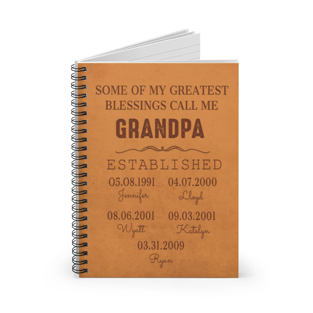 Spiral Notebook - Ruled Line My Greatest Blessings Call Me Custom Title Children Names Birth Date - Perfect Birthday for Dad Uncle & Grandpa