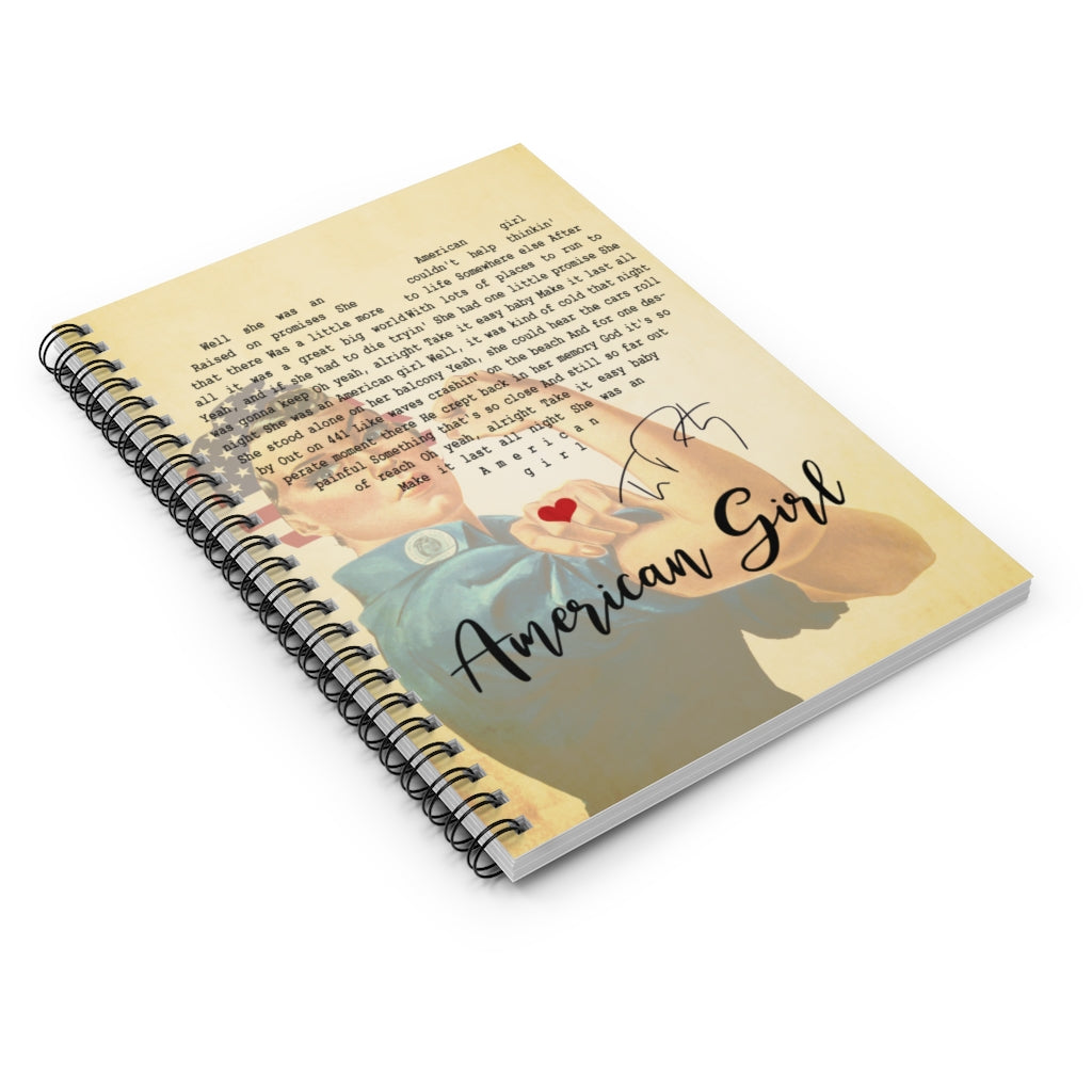 Spiral Notebook - Ruled Line American Girl Tom Petty Lyric Print, Gifts for Music Lover, Gifts for Rock Lover Gifts for Parents, Romantic Gifts for Husbands