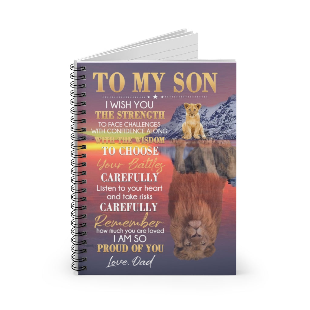 Notebook from Mom to My Son I Wish You The Strength to Face Challenges Lion – Gift Family Awesome On Birthday Spiral Notebook - Ruled Line