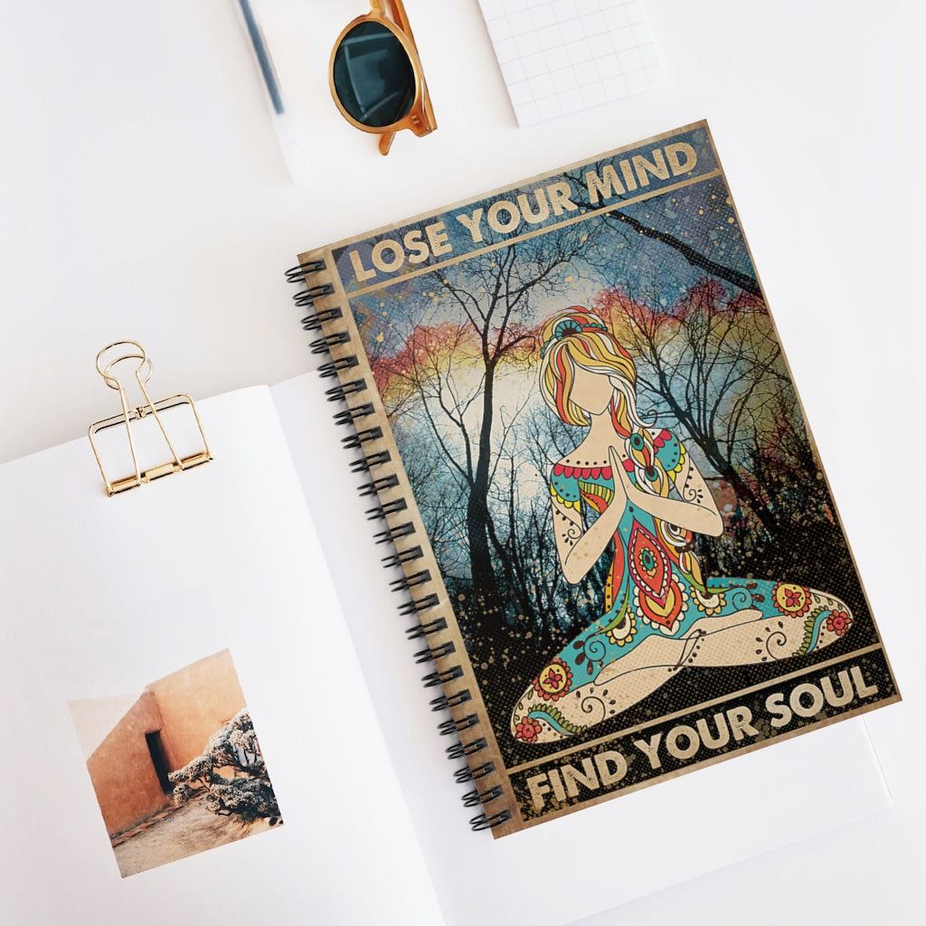 Spiral Notebook Yoga Lose Your Mind Find Your Soul New Parents College Ruled Paper 118 Sheets Gift Ideas