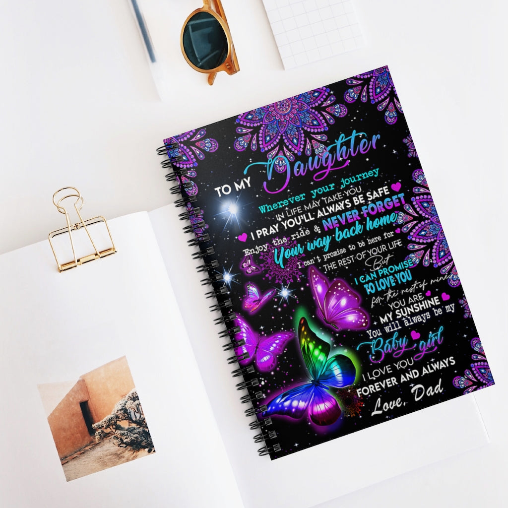 Spiral Notebook Dad To Daughter You Are My Sunshine Butterfly Friendly Notebook Awesome Happy Birthday Gift