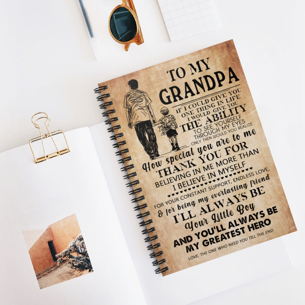 Spiral Notebook Customized to my Grandpa I Love You on Chirstmas, Birthday Ruled Line