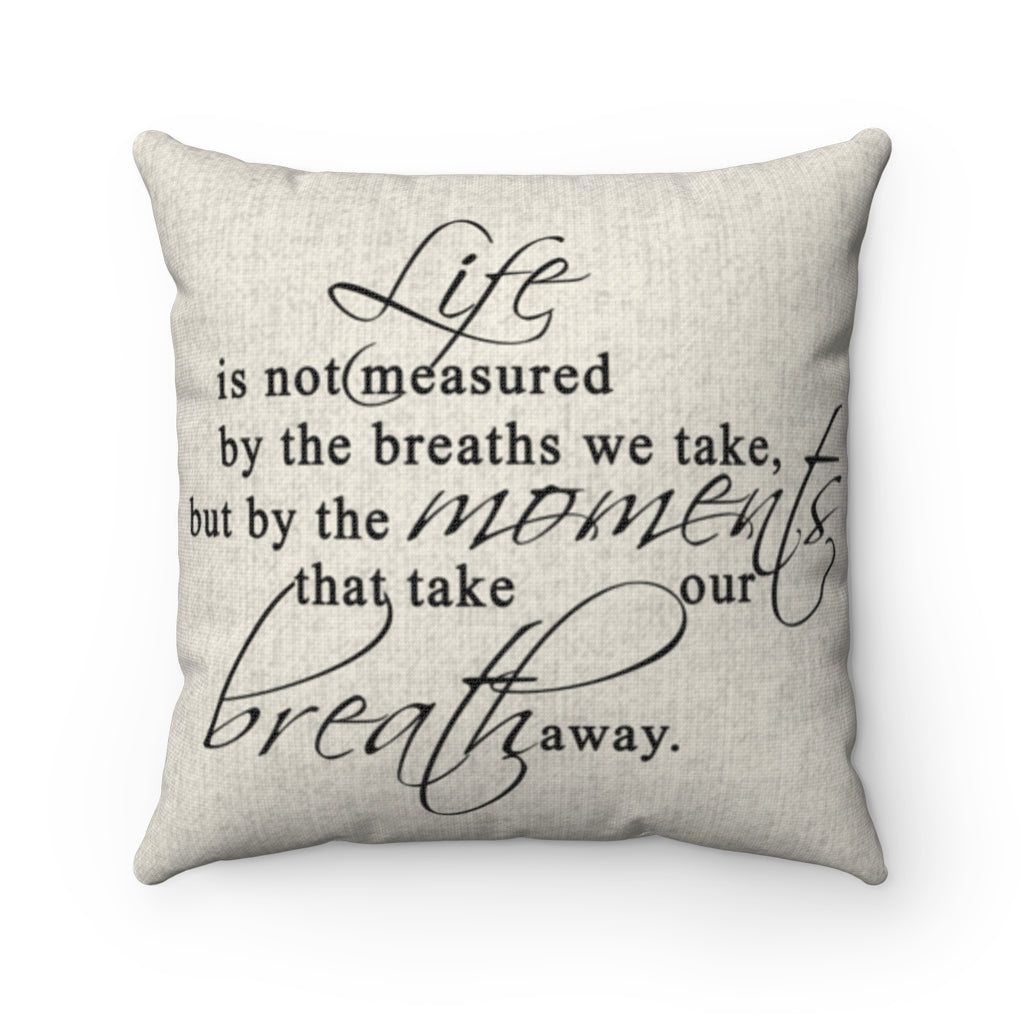 Throw Pillow Covers 100% Cotton -Life is not Measured by The Breaths We Take- Farmhouse Couch Sofa, Vintage Decorative Cushions Covers-Size 18"x18"