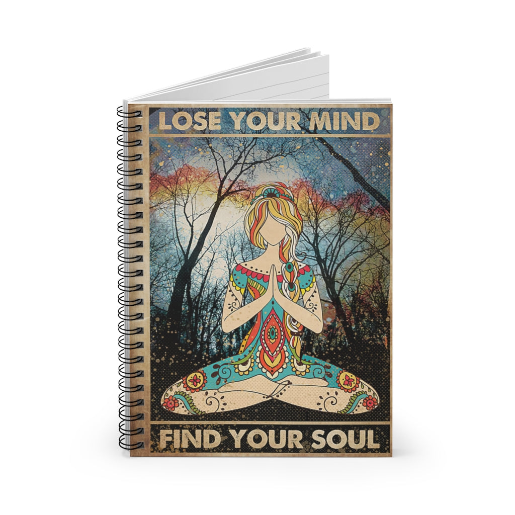 Spiral Notebook Yoga Lose Your Mind Find Your Soul New Parents College Ruled Paper 118 Sheets Gift Ideas