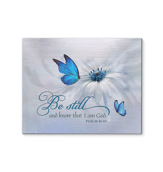 Butterfly Be Still and Know That I Am God Wall Decor Poster (Canvas Framed, 20x16)