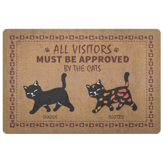 Funny Personalized Cats Doormat, All Visitors Must Be Approved by Catss, Personalized Cats Welcome Doormat, Housewarming Gift, Home Decoration 18"x26"