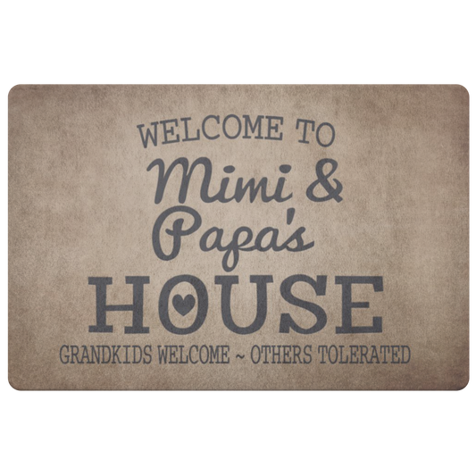 Welcome to Mimi & Papa's House Doormat - Cute Grandparents Gift, Grandparents Day Gift, Grandparents, Mimi and Papa Doormat